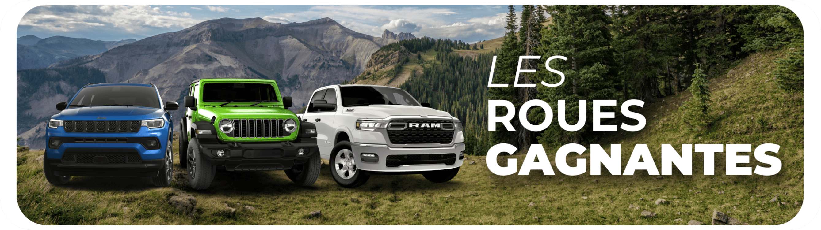 Un Jeep Compass, un Jeep Wrangler et un Ram 1500 sont stationnés sur le flanc herbeux d'une montagne, à côté du texte LES ROUES GAGNANTES annonçant un concours automobile.
